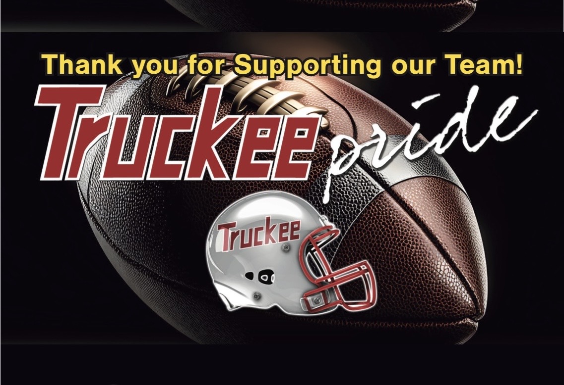 Front of a Top Flight discount card made for Truckee High football: 'Thank you for supporting our team! Truckee Pride' over a football and team helmet